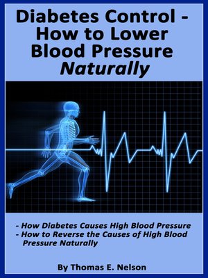 cover image of Diabetes Control-How to Lower Blood Pressure Naturally
